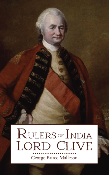 Rulers of India: Lord Clive