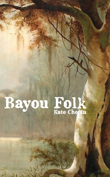 Bayou Folk