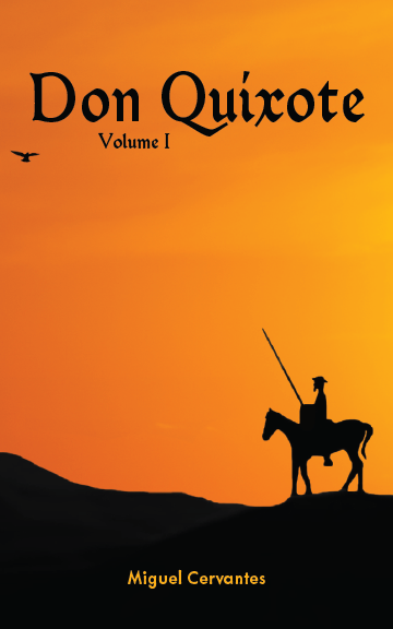 Don Quixote: Volume I