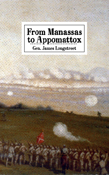 From Manassas to Appomattox