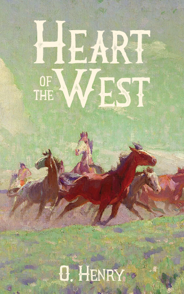 The Heart of the West