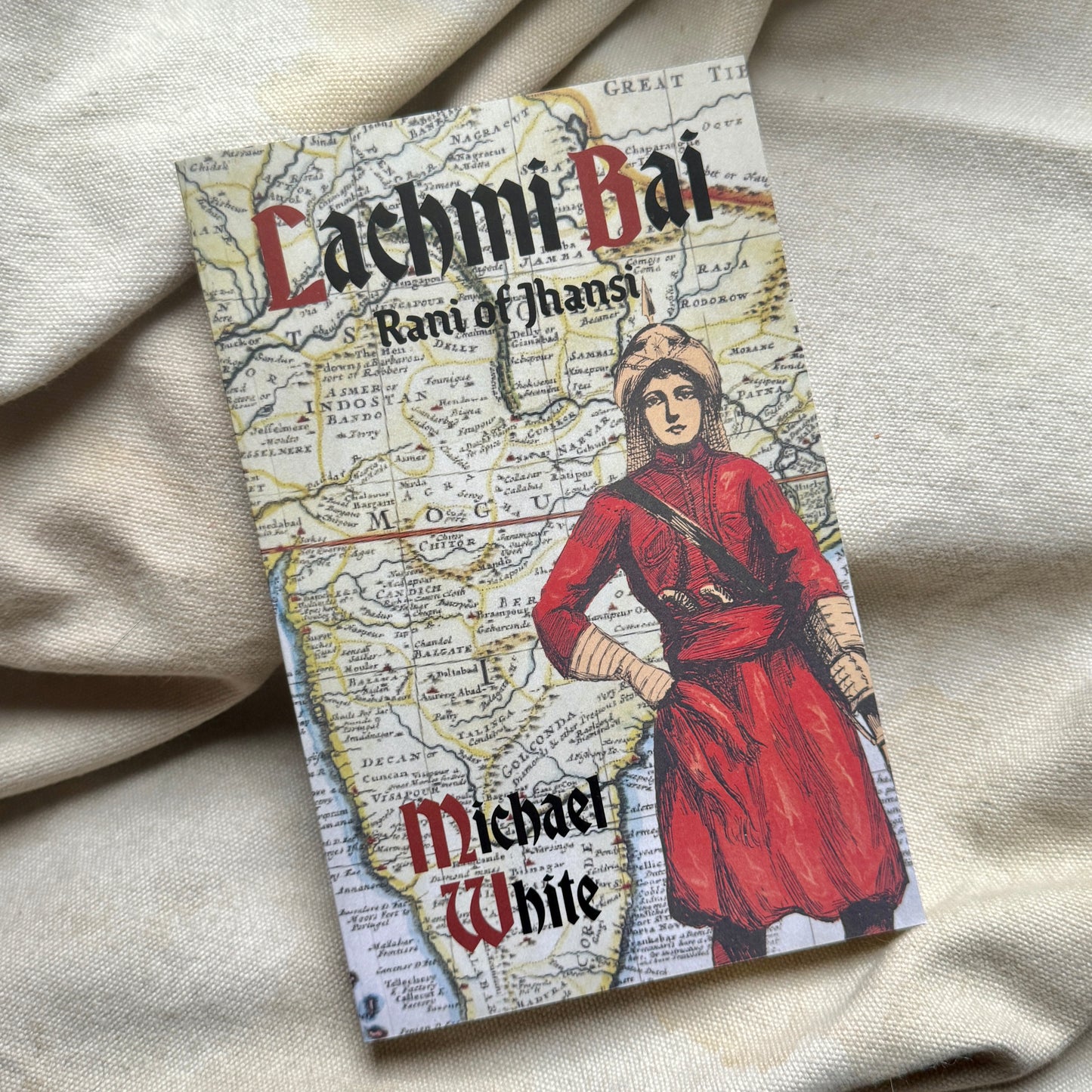 Lachmi Bai: the Rani of Jhansi