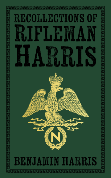 Recollections of Rifleman Harris