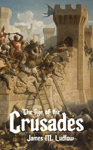 The Age of the Crusades