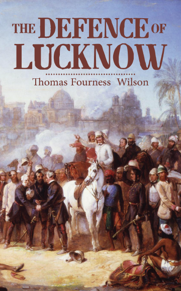 The Defence of Lucknow