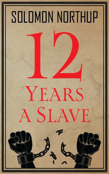 Twelve Years a Slave