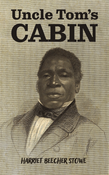 Uncle Tom's Cabin