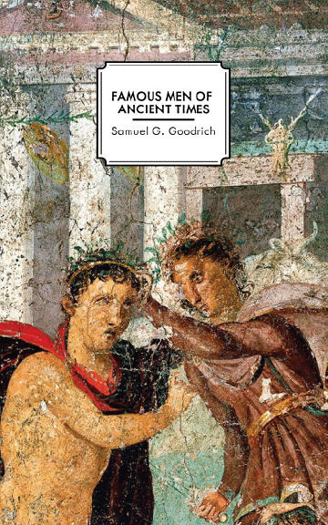 Famous Men of Ancient Times