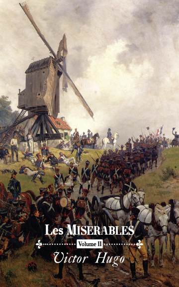 Les Misérables: Volume II