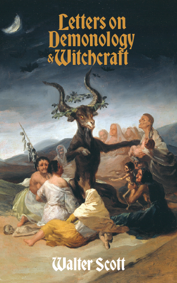 Letters on Demonology and Witchcraft