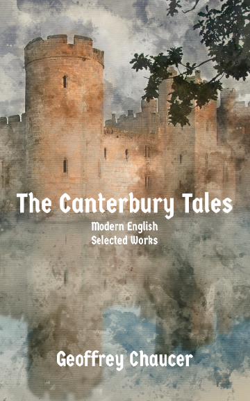 The Canterbury Tales: Modern English