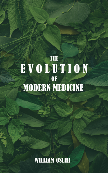 The Evolution of Modern Medicine