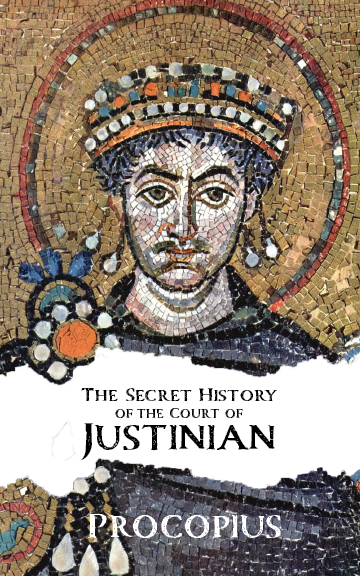 The Secret History of the Court of Justinian